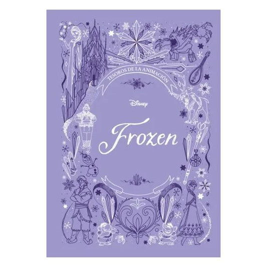 TESOROS DE LA ANIMACIÓN: FROZEN (TAPA DURA) - DISNEY | LIBRO