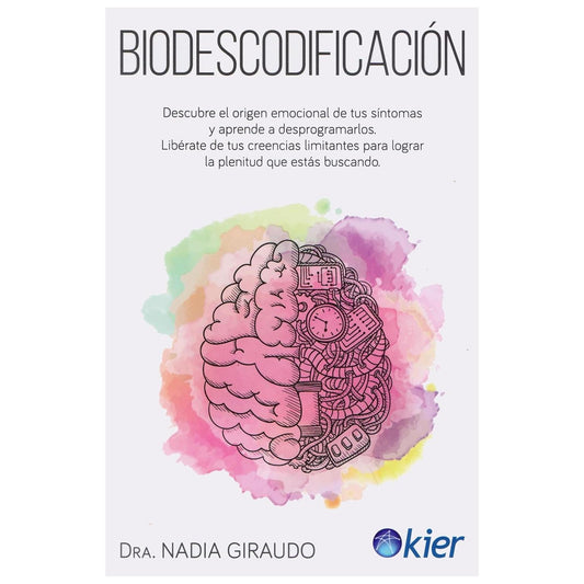 BIODESCODIFICACIÓN (RÚSTICA) - NADIA GIRAUDO | LIBRO