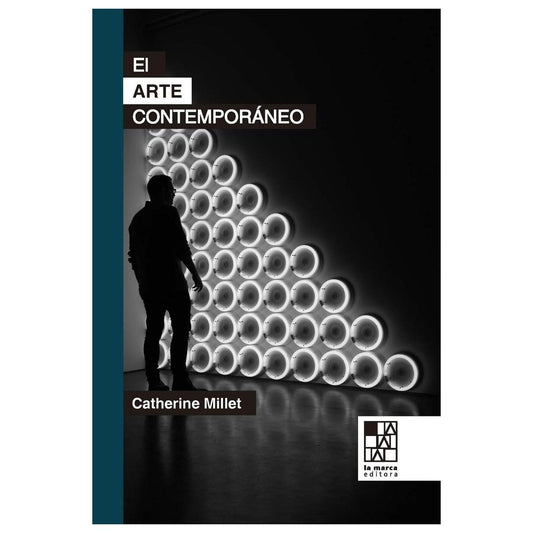 EL ARTE CONTEMPORÁNEO (RÚSTICA) - CATHERINE MILLET | LIBRO