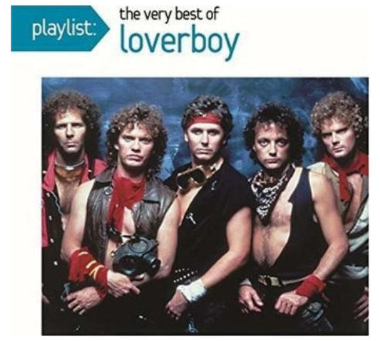 LOVERBOY - PLAYLIST: VERY BEST OF LOVERBOY | CD