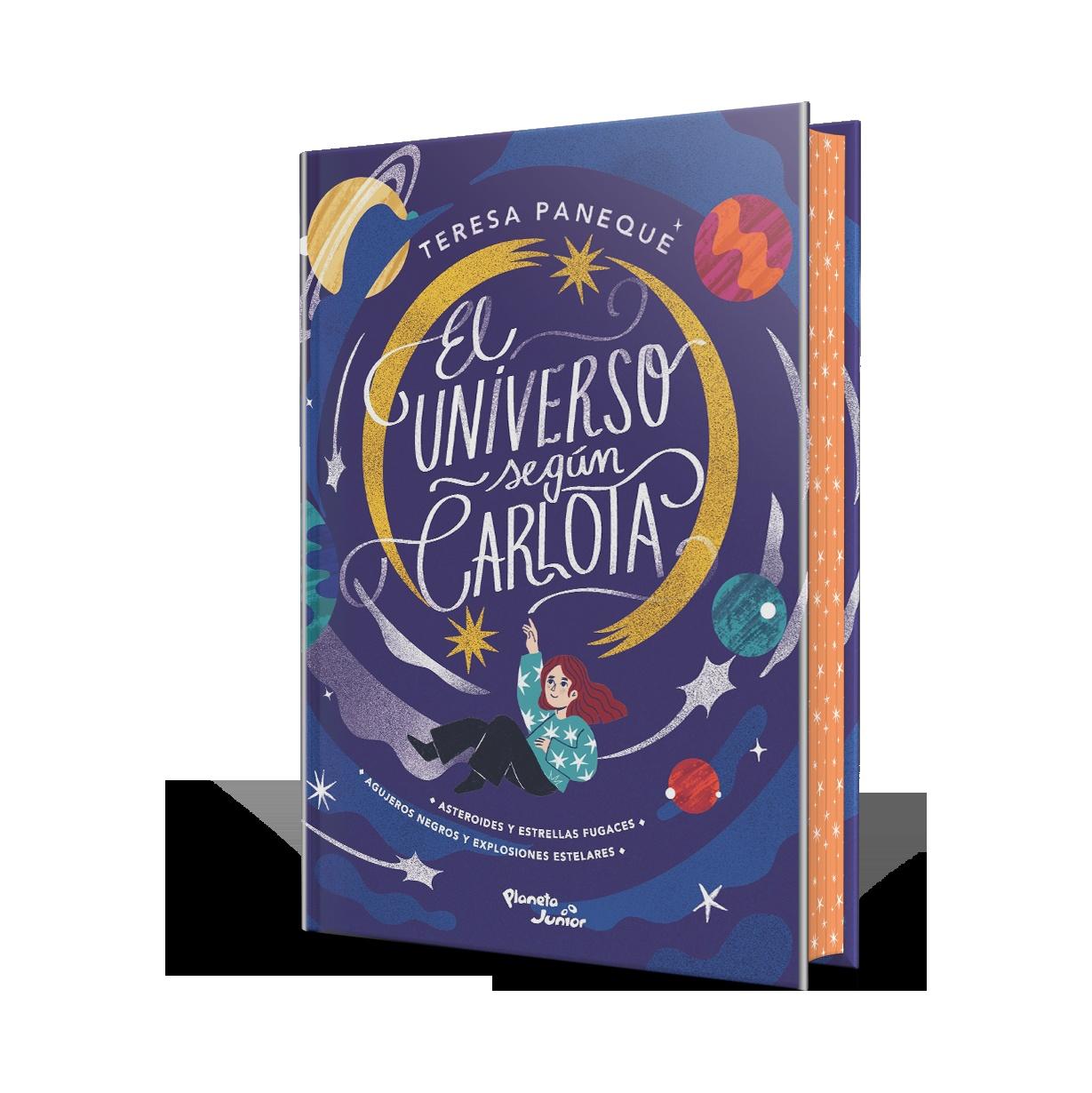 EL UNIVERSO SEGÚN CARLOTA. EDICIÓN ESPECIAL VOL. 1 (TAPA DURA) - TERESA PANEQUE | LIBRO