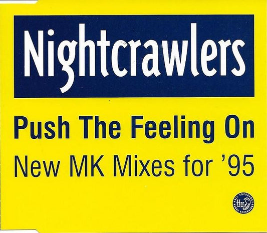 NIGHTCRAWLERS - PUSH THE FEELING ON | CD SINGLE USADO
