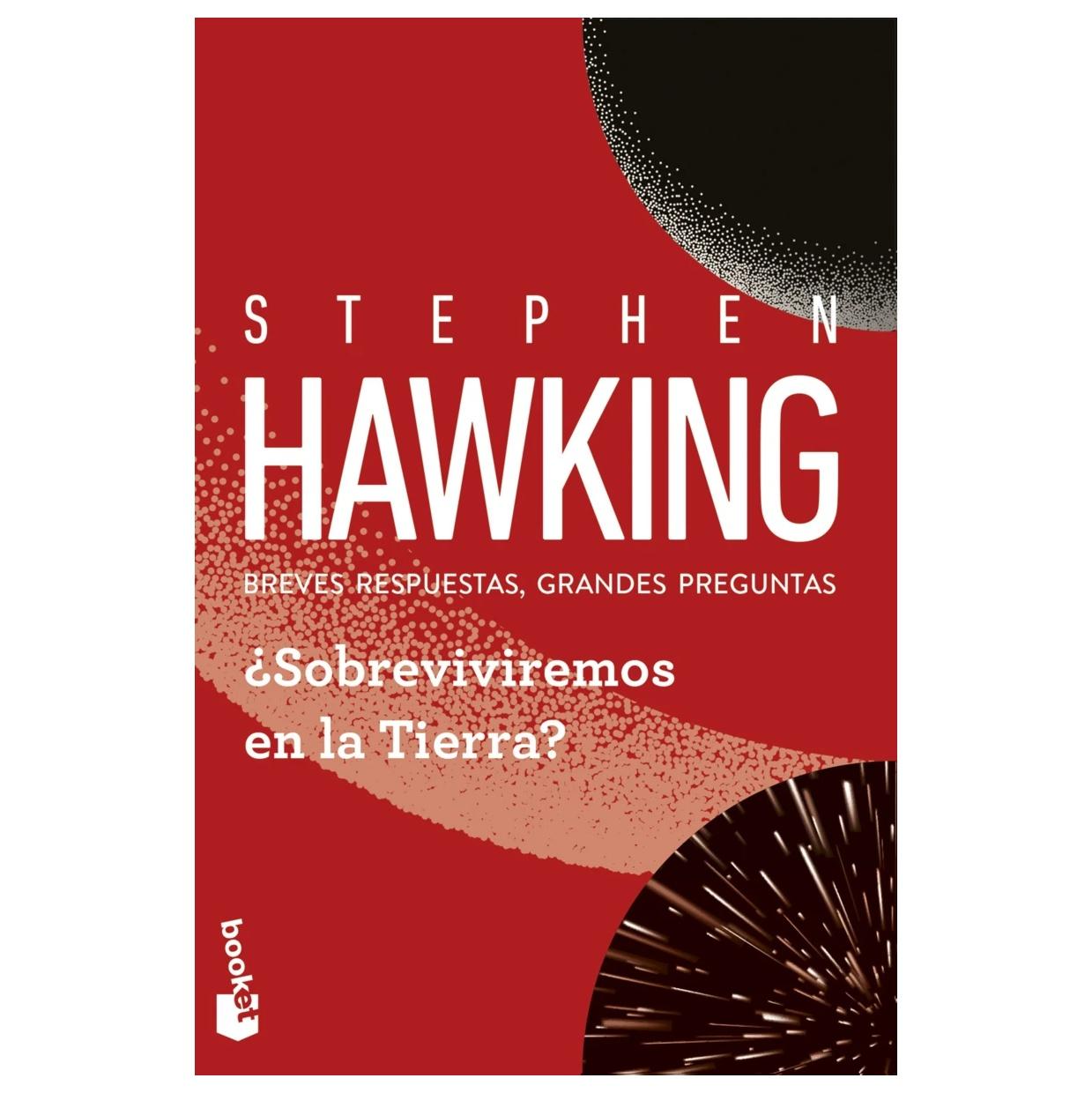 ¿SOBREVIVIREMOS EN LA TIERRA? (TAPA RÚSTICA) - STEPHEN HAWKING | LIBRO