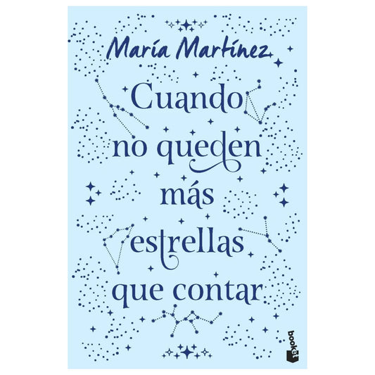 CUANDO NO QUEDEN MÁS ESTRELLAS QUE CONTAR. EDICIÓN (TAPA DURA) - MARÍA MARTÍNEZ | LIBRO