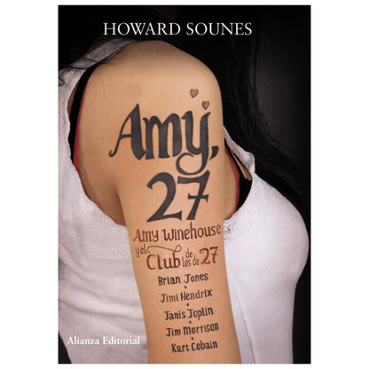 AMY 27: AMY WINEHOUSE Y EL CLUB DE LOS 27 (TAPA BLANDA) - HOWARD SOUNES | LIBRO