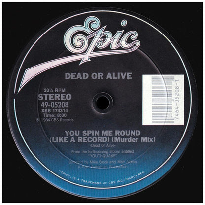DEAD OR ALIVE - YOU SPIN ME ROUND (LIKE A RECORD) | 12" MAXI SINGLE VINILO USADO