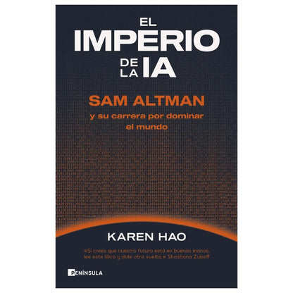 EL IMPERIO DE LA IA (TAPA RÚSTICA) - KAREN HAO | LIBRO
