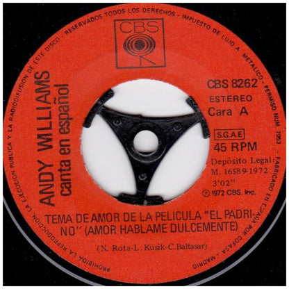 ANDY WILLIAMS - TEMA DE AMOR DE LA PELÍCULA "EL PADRINO" (AMOR HÁBLAME DULCEMENTE) | 7" SINGLE USADO