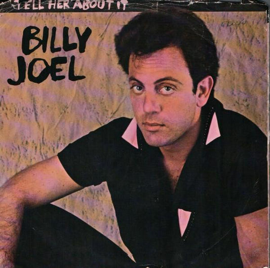 BILLY JOEL - TELL HER ABOUT IT | 7" SINGLE VINILO USADO