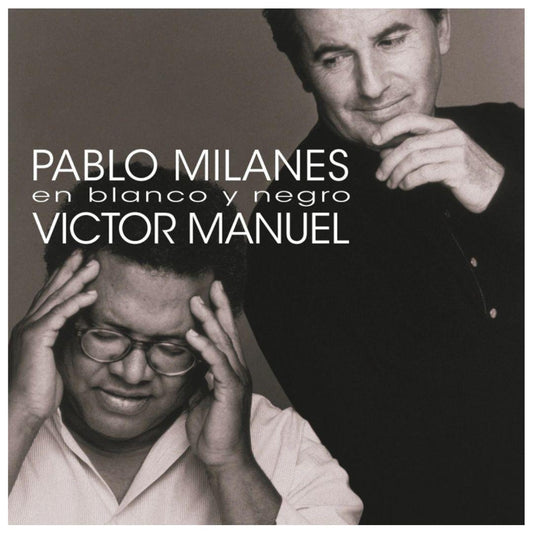 PABLO MILANES/VICTOR MANUEL - EN BLANCO Y NEGRO (2LP) | VINILO
