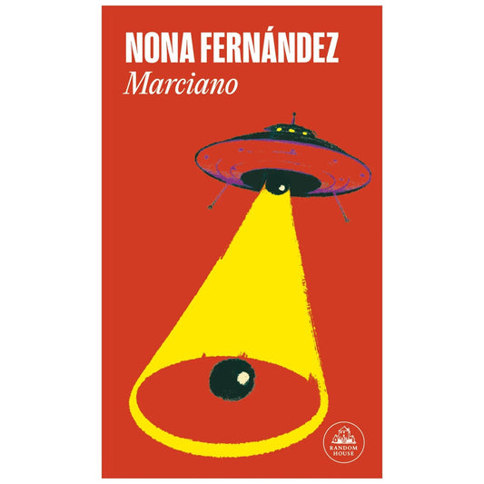 MARCIANO (TAPA BLANDA) - NONA FERNÁNDEZ | LIBRO