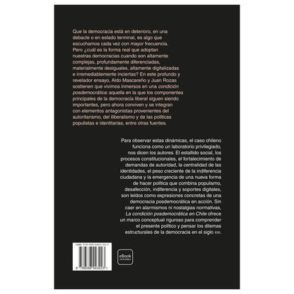 LA CONDICIÓN POSDEMOCRÁTICA EN CHILE (TAPA RÚSTICA) - ALDO MASCAREÑO | LIBRO