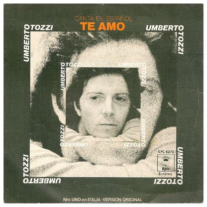 UMBERTO TOZZI - TE AMO (EN ESPANOL) | 7 SINGLE VINILO USADO