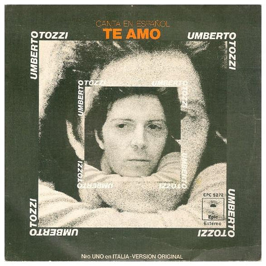 UMBERTO TOZZI - TE AMO (EN ESPANOL) | 7 SINGLE VINILO USADO