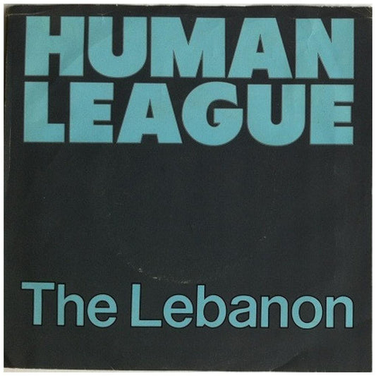 HUMAN LEAGUE - THE LEBANON | 7" SINGLE USADO