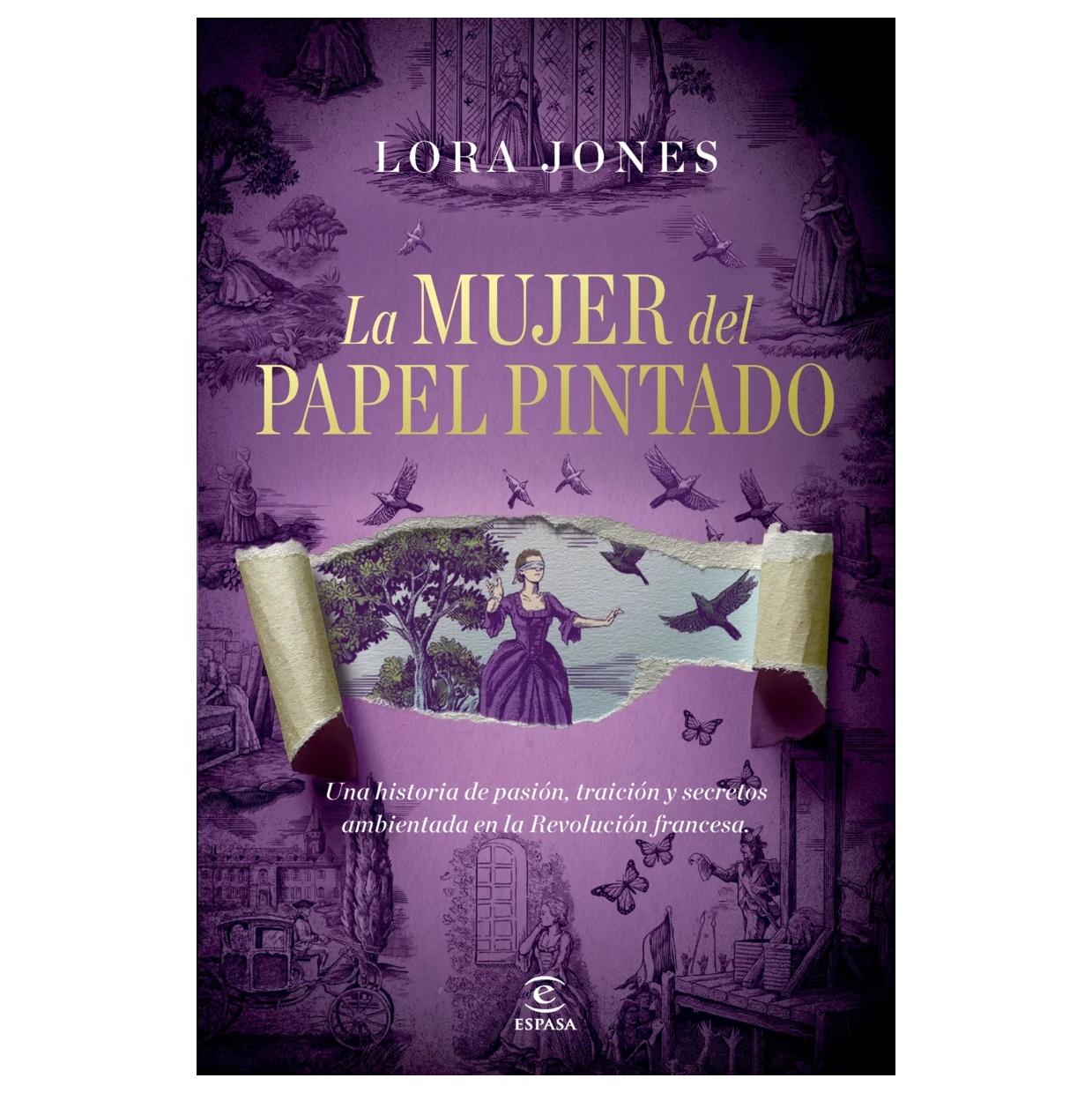 LA MUJER DEL PAPEL PINTADO (TAPA BLANDA) - LORA JONES | LIBRO