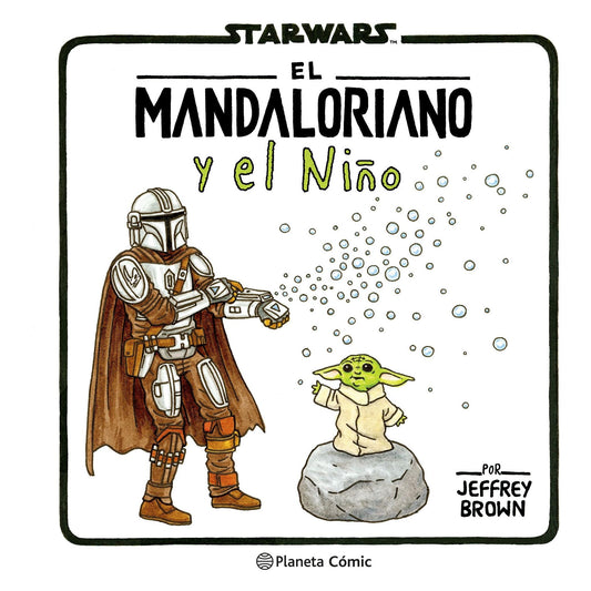 THE MANDALORIAN Y EL NIÑO (TAPA BLANDA) - JEFFREY BROWN | LIBRO