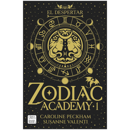 ZODIAC ACADEMY 1. EL DESPERTAR (TAPA RÚSTICA) - CAROLINE PECKHAM | LIBRO