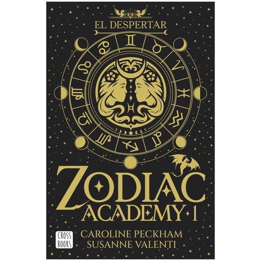 ZODIAC ACADEMY 1. EL DESPERTAR (TAPA RÚSTICA) - CAROLINE PECKHAM | LIBRO