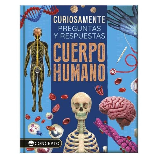 CURIOSAMENTE - CUERPO HUMANO (TAPA DURA) - EQUIPO EDITORIAL | LIBRO