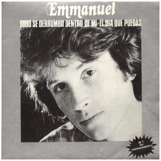 EMMANUEL - TODO SE DERRUMBO DENTRO DE MI/EL DIA QUE PUEDAS (PROMO COPY) | 7" SINGLE USADO