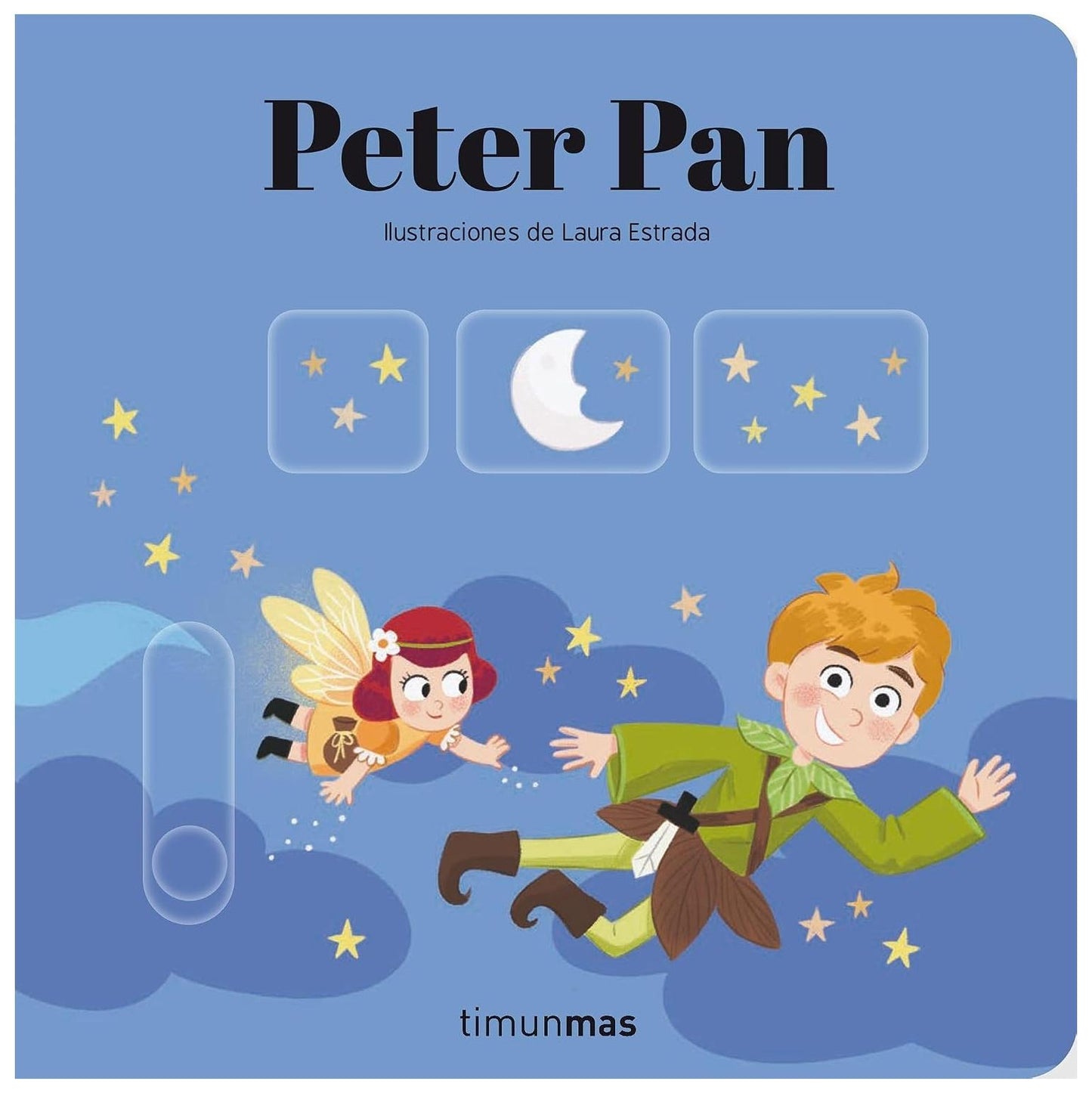 CUENTOS CON MECANISMO. PETER PAN. ILUSTRADO POR LAURA ESTRADA (CARTONÉ) - VARIOS AUTORES | LIBRO