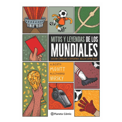 MITOS Y LEYENDAS DE LOS MUNDIALES (TAPA RÚSTICA) - ALBERTO MONTT Y ALEJANDRO VARSKY | LIBRO