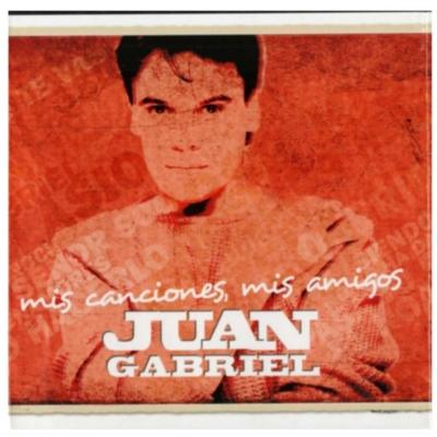 JUAN GABRIEL - MIS CANCIONESMIS AMIGOS (2CD) | CD