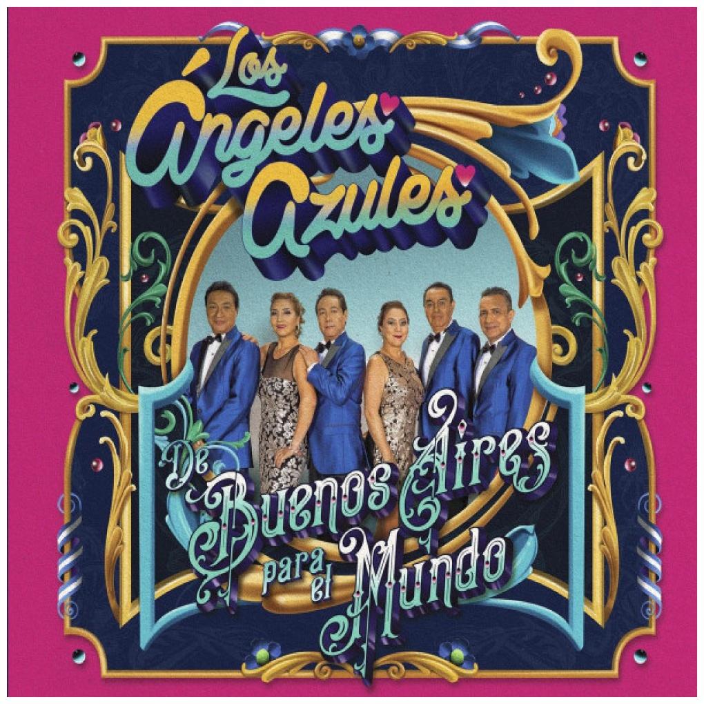LOS ANGELES AZULES - DE BUENOS AIRES PARA EL MUNDO | CD