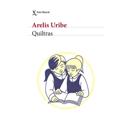 QUITRAS (TAPA BLANDA) - ARELIS URIBE | LIBRO