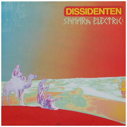 DISSIDENTEN - SAHARA ELECTRIK | VINILO USADO
