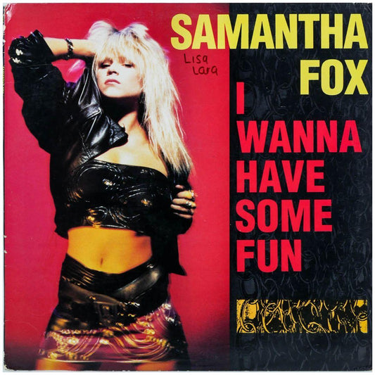 SAMANTHA FOX  - I WANNA HAVE SOME FUN | 12" MAXI SINGLE USADO
