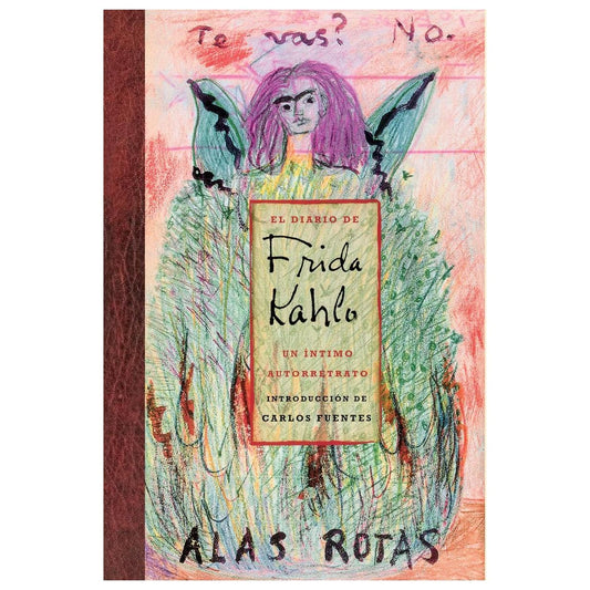 EL DIARIO DE FRIDA KAHLO (DURA) - EDICIÓN LA VACA INDEPENDIENTE | LIBRO