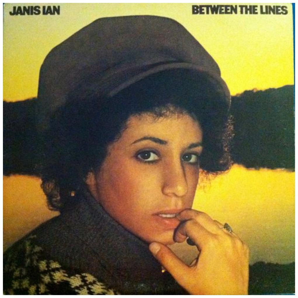 JANIS IAN - BETWEEN THE LINES (VDE-NUEVO-SELLADO) | VINILO