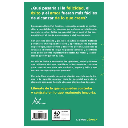 LA TEORÍA LET THEM. LA CLAVE ESTÁ EN SOLTAR (TAPA BLANDA) - MEL ROBBINS | LIBRO
