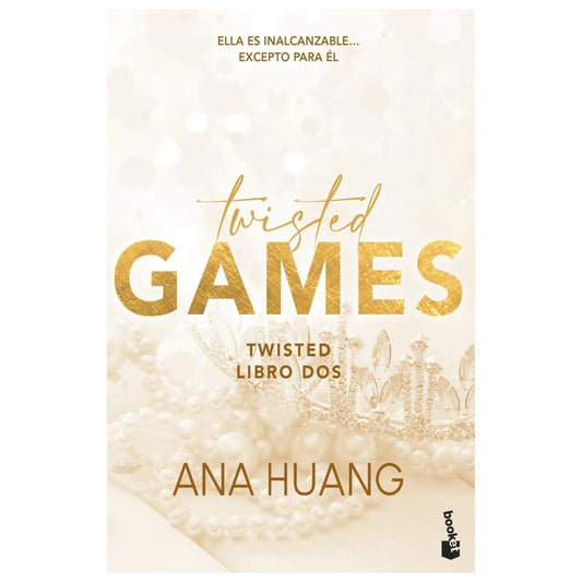 TWISTED 2. TWISTED GAMES (TAPA RÚSTICA) - ANA HUANG | LIBRO