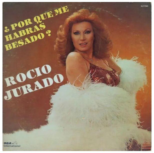 ROCIO JURADO - POR QUE ME HABRAS BESADO | VINILO USADO