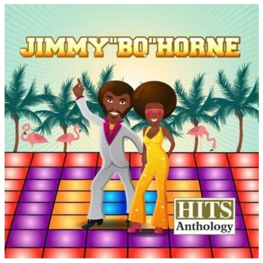 JIMMY "BO" HORNE - HITS ANTHOLOGY | CD