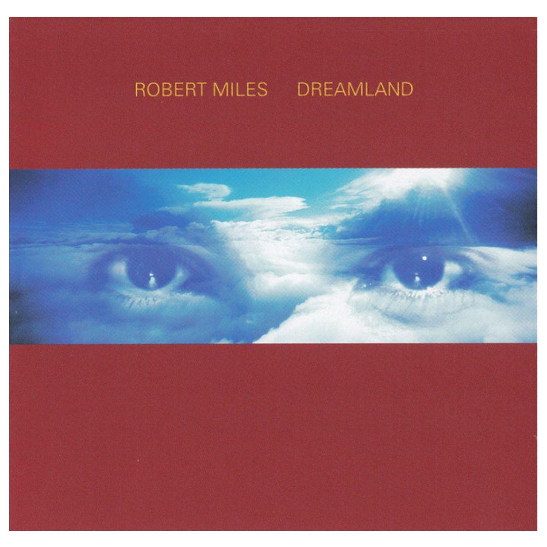 ROBERT MILES - DREAMLAND | CD
