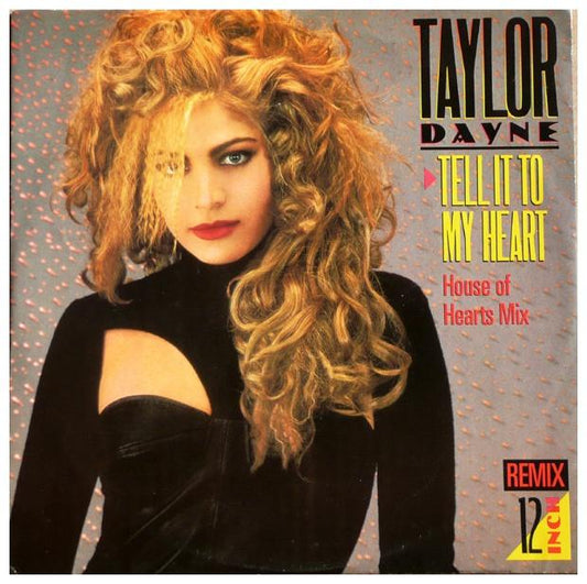 TAYLOR DAYNE  - TELL IT TO MY HEART | 12" MAXI SINGLE USADO