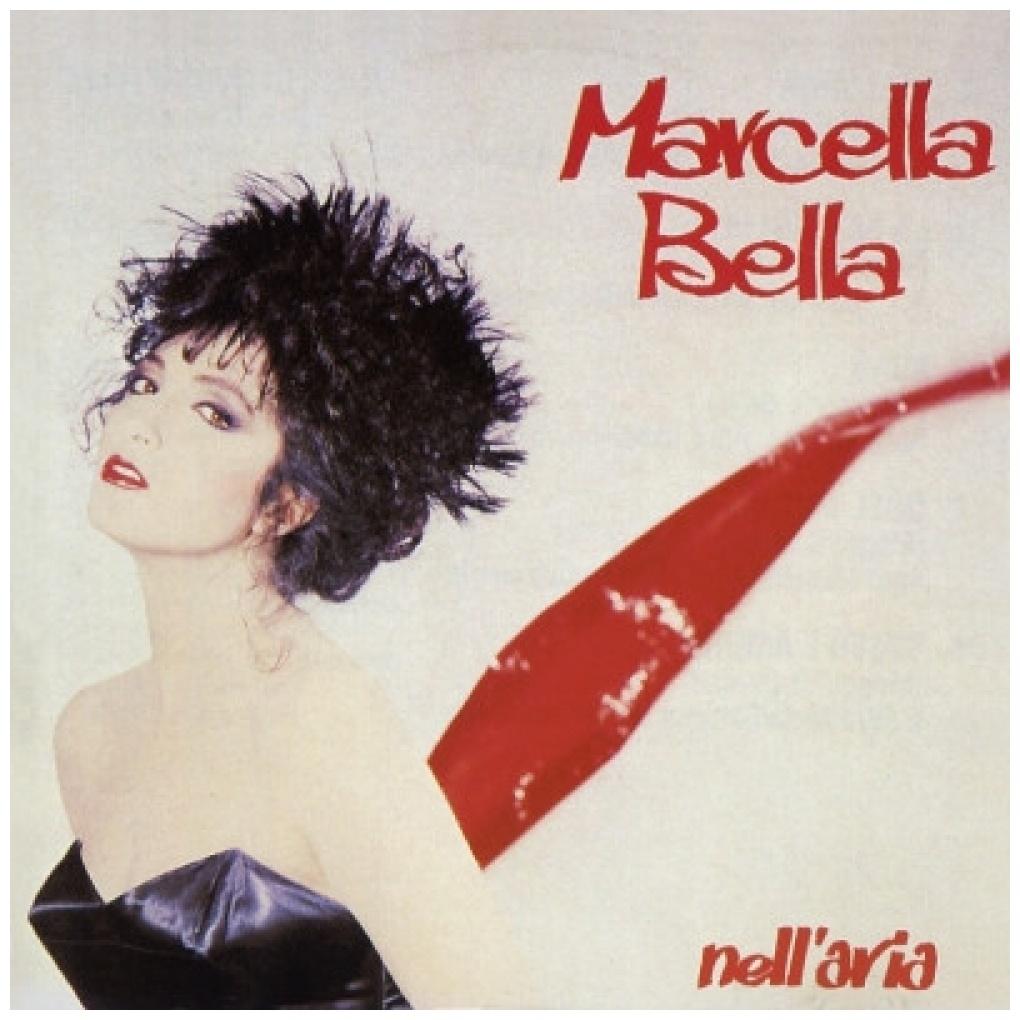 MARCELLA BELLA - NELL'ARIA | VINILO USADO