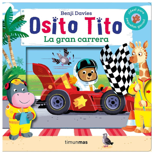 OSITO TITO. LA GRAN CARRERA (CARTONÉ) - BENJI DAVIES | LIBRO