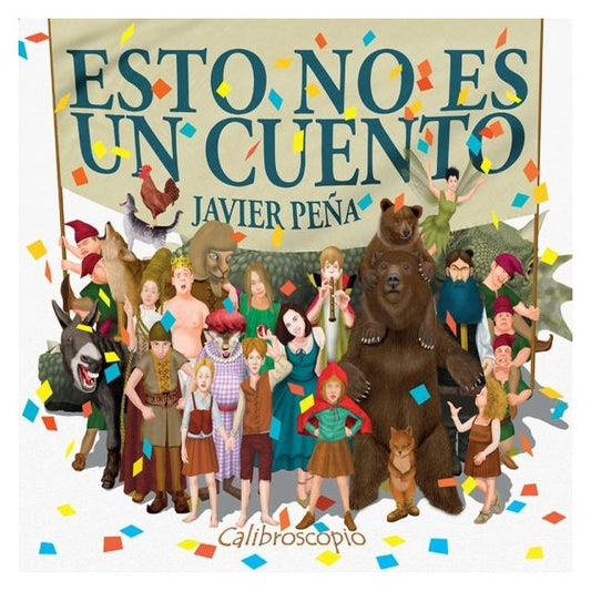 ESTO NO ES UN CUENTO (TAPA BLANDA) - JAVIER PEÑA | LIBRO