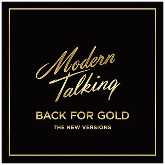 MODERN TALKING - BACK FOR GOLD | VINILO