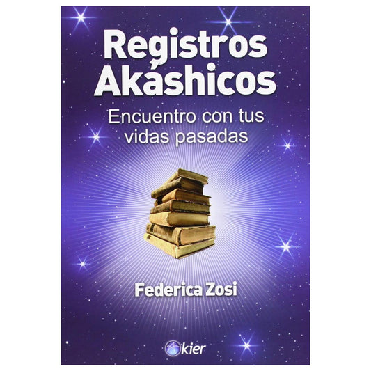 REGISTROS AKASHICOS ENC. C/TUS VIDAS… (TAPA BLANDA) - FEDERICA ZOSI | LIBRO