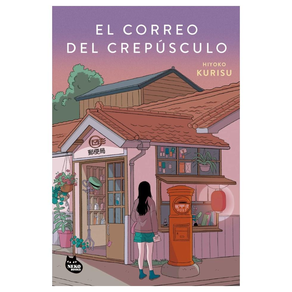 EL CORREO DEL CREPÚSCULO (TAPA RÚSTICA) - HIYOKO KURISU | LIBRO