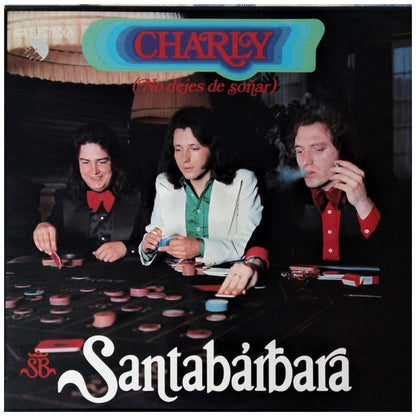 SANTABARBARA - CHARLY (NO DEJES DE SONAR) | VINILO USADO