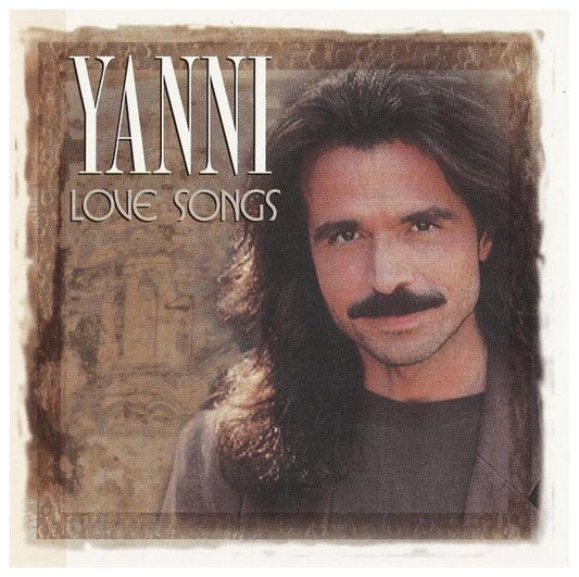 YANNI - LOVE SONGS: ULTIMATE ROMANTIC COLLECTION | CD