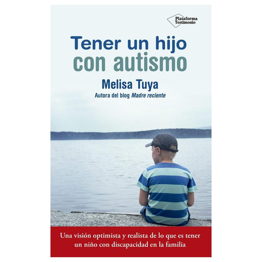 TENER UN HIJO CON AUTISMO (TAPA BLANDA) - MELISA TUYA | LIBRO