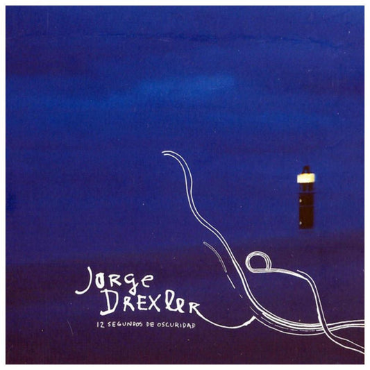 JORGE DREXLER - 12 SEGUNDOS DE OSCURIDAD | CD